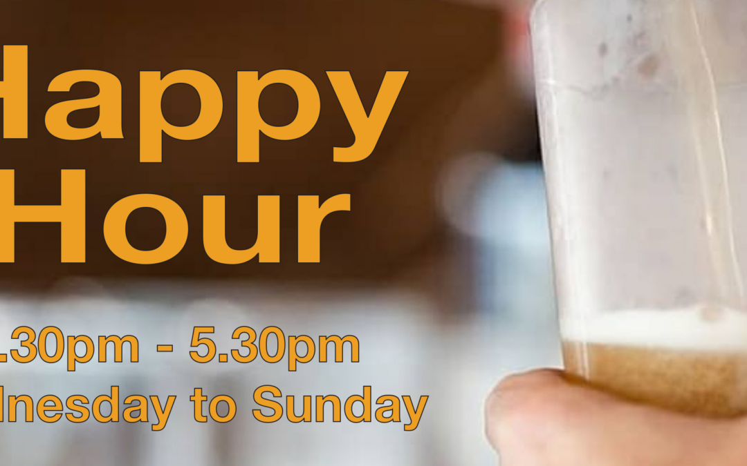 HAPPY HOUR | Weekly Special | Every Tuesday